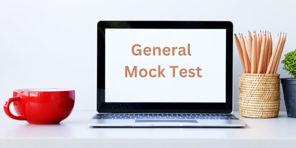 General Mock Tests